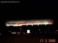 Hoverspeed logo lit up on the gantry spanning the entry-exit lanes (James Rowson)